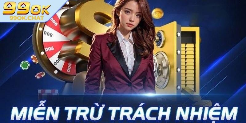Miễn Trừ Trách Nhiệm 2 Lỗi phát sinh khi giao dịch