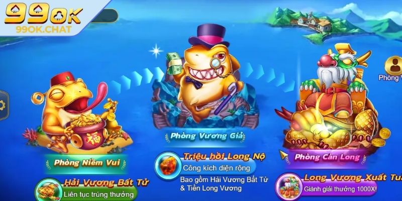 Giới thiệu game Tiền Long Đánh Cá 99OK
